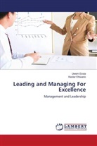 Kester Ehiwario, Uwem Essia - Leading and Managing For Excellence