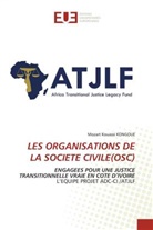 Mozart Kouassi Kongoue - LES ORGANISATIONS DE LA SOCIETE CIVILE(OSC)