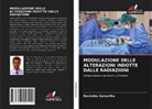 Ravindra Samartha - MODULAZIONE DELLE ALTERAZIONI INDOTTE DALLE RADIAZIONI