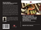 IBRAHIM SANI KANKARA - UNE HISTOIRE DE TRANSFORMATION DE KAURANCI À KATSINA METROPOLIS