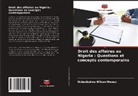 Uchechukwu Wilson Nwosu - Droit des affaires au Nigeria : Questions et concepts contemporains