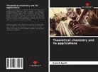 Sameh Ayadi - Theoretical chemistry and its applications