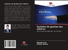 Iftikhar Ahmed, Mehtab Alam - Système de gestion des salaires