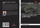 Philippe Hameau - Graphic identities nine graffiti fields
