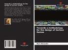Marc Cheruette - Towards a methodology for the design of Serious Games