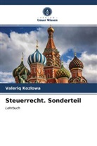 Valeriq Kozlowa - Steuerrecht. Sonderteil