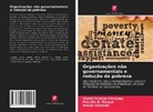 Annah Chatindo, Shylet Yvonne Chivanga, Priscilla B. Monyai - Organizações não governamentais e redução da pobreza