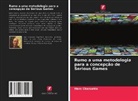 Marc Cheruette - Rumo a uma metodologia para a concepção de Serious Games