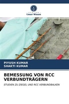 Piyus Kumar, Piyush Kumar, Shakti Kumar - BEMESSUNG VON RCC VERBUNDTR&Auml;GERN