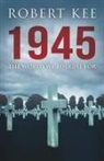 Robert Kee - 1945