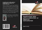 Zubeir Ismail - Pianificazione della politica ambientale: un approccio multisettoriale