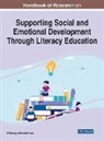 Leslie Haas, Jill Tussey - Handbook of Research on Supporting Social and Emotional Development Through Literacy Education