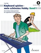 Uwe Bye - Keyboard spielen - mein schönstes Hobby