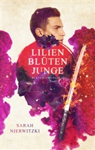 Sarah Nierwitzki, Sara Nierwitzki, Sarah Nierwitzki - Lilienblütenjunge