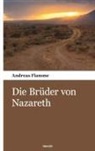 Andreas Flamme, Andreas Flamme - Die Brüder von Nazareth