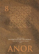 Ildiko Bellér-Hann, Ingeborg Baldauf, Paul Paul - The Written and the Spoken