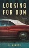 D. Krauss, Jayne Southern - Looking for Don