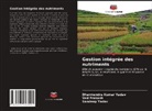 Ved Prakash, Dharmendra Kumar Yadav, Sandeep Yadav - Gestion intégrée des nutriments