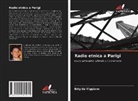 Brigida Viggiano - Radio etnica a Parigi