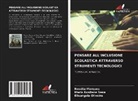 Rosélia Marques, Elisangela Oliveira, Maria Rosilene Sena - PENSARE ALL'INCLUSIONE SCOLASTICA ATTRAVERSO STRUMENTI TECNOLOGICI