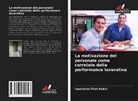 Inemotimi  Flint Kakiri, Inemotimi Flint Kakiri - La motivazione del personale come correlato della performance lavorativa