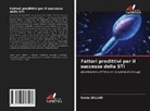 Sonia JELLAD - Fattori predittivi per il successo della STI