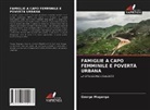 George Muganga - FAMIGLIE A CAPO FEMMINILE E POVERTÀ URBANA