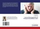 Dr. Mithun Ganesh, Mithun Ganesh, Amit B. Lall, Dr. Amit B. Lall, Dr. Sanjeev TOMAR, Sanjeev Tomar - Internal Derangement of Temporormandibular Joint