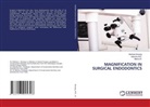 Akshata Airsang, Adarsha M. S., Adarsha M.S., Meena N. - MAGNIFICATION IN SURGICAL ENDODONTICS