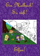 Bernhard Ludwig - Ein Malbuch! So süß! Elfen!