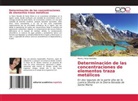 María J. Borja Bastidas - Determinación de las concentraciones de elementos traza metálicos