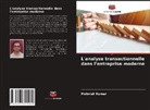 Mohnish Kumar - L'analyse transactionnelle dans l'entreprise moderne