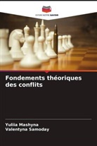 Yuliia Mashyna, Valentyna Samoday - Fondements théoriques des conflits