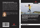 Natalia Ageeva - Strategies for overcoming psychological barriers in listening