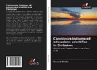 Edward Shizha - Conoscenza indigena ed educazione scientifica in Zimbabwe