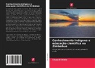 Edward Shizha - Conhecimento indígena e educação científica no Zimbábue