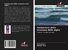 Abirami R. G., Abirami R.G., Kowsalya S - Valutazione della sicurezza delle alghe