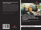 Janet Abigail Díaz Moncada - Impact of the Good Environmental Practices Program