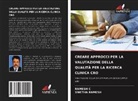 Ramesh c, Swetha Ramesh - CREARE APPROCCI PER LA VALUTAZIONE DELLA QUALITÀ PER LA RICERCA CLINICA CRO