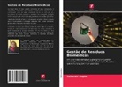 Suharshi Gupta - Gestão de Resíduos Biomédicos