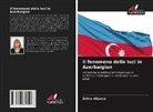 Zohra Aliyeva - Il fenomeno delle luci in Azerbaigian