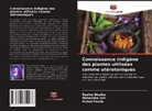 Rasika Bhalke, Mahendra Giri, Vishal Pande - Connaissance indigène des plantes utilisées comme utérotoniques