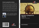 Alexei Elatskov - Pensiero geopolitico interno