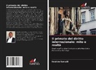 Ibrahim Sumaïli - Il primato del diritto internazionale: mito o realtà