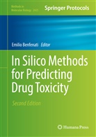 Emili Benfenati, Emilio Benfenati - In Silico Methods for Predicting Drug Toxicity