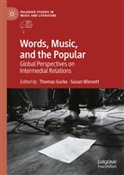 Thoma Gurke, Thomas Gurke, Winnett, Winnett, Susan Winnett - Words, Music, and the Popular