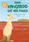 Franklin Watts, Jackie Walter - Reading Champion: How Kangaroo Got Her Pouch