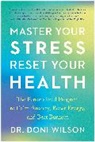 Doni Wilson - Master Your Stress, Reset Your Health