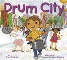 Vanessa Brantley-Newton, Thea Guidone - Drum City