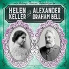 Jill Keppeler - Helen Keller and Alexander Graham Bell